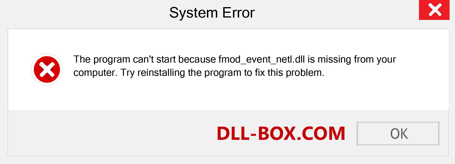  fmod_event_netl.dll file is missing?. Download for Windows 7, 8, 10 - Fix  fmod_event_netl dll Missing Error on Windows, photos, images